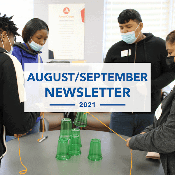 Four young people wearing masks work together to stack green plastic cups using strings. A newsletter banner reading “August/September Newsletter 2021” appears over the center of the image.