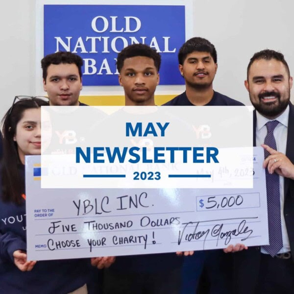 Five people pose with an oversized $5,000 check from Old National Bank to YBLC Inc. The check is labeled Choose Your Charity! and the image is overlaid with text reading May Newsletter 2023.