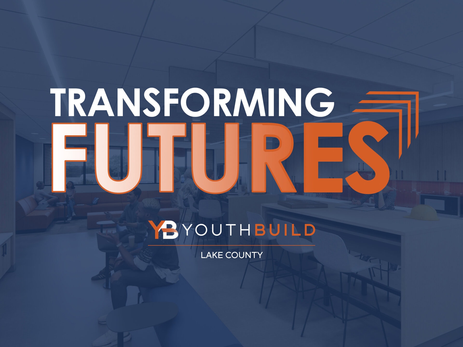 Transforming Futures: YouthBuild Lake County